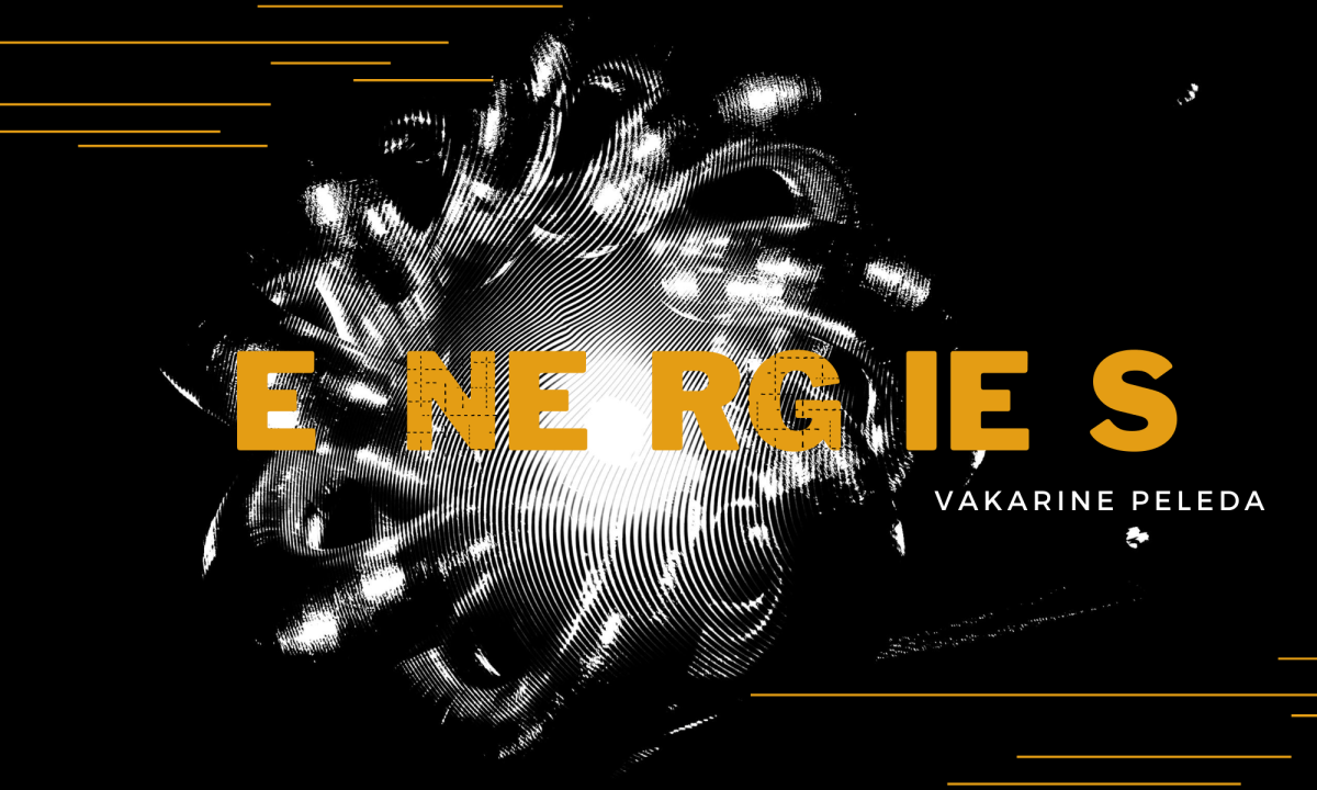 Energijos, kurias mes jaučiame.