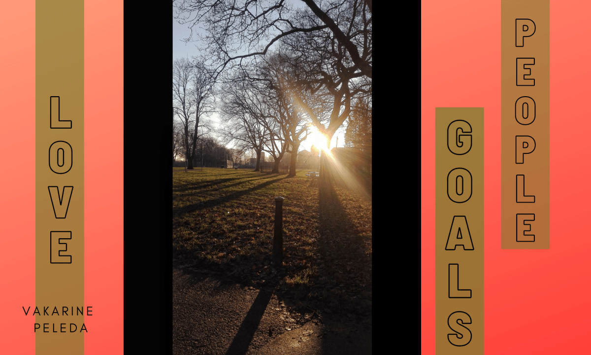 Žmonės, meilė tikslai ir kitka.