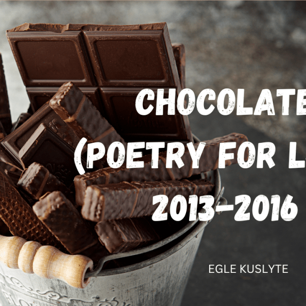 Chocolate (Poetry for love 2013-2016)