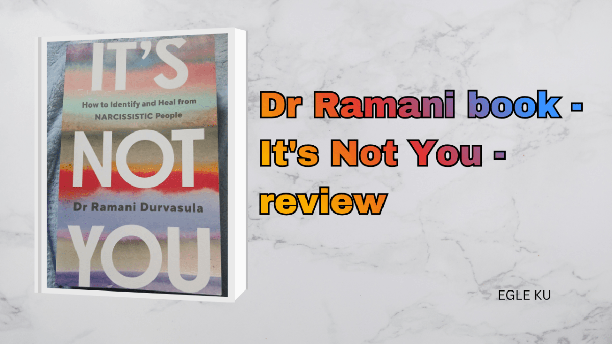 Dr Ramani book – It’s Not You – review