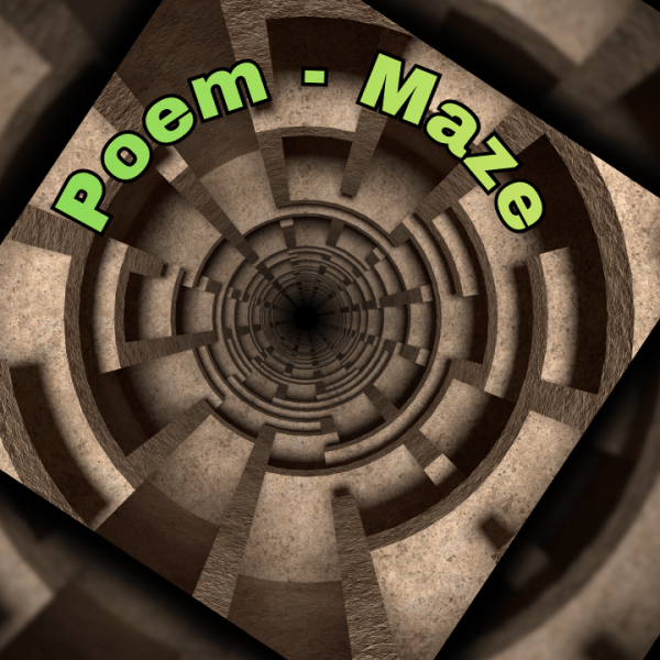 Poem – Maze